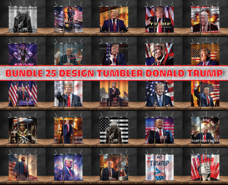 Bundle 25Designs Donald Trump 2024 Tumbler Wrap,Trump 2024 ,Presidential Election 2024 ,Race To The White House 56